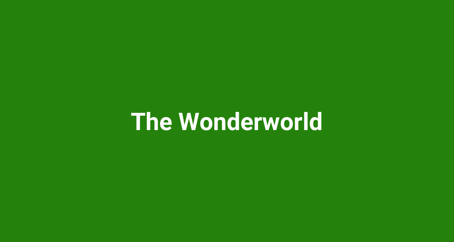 The Wonderworld