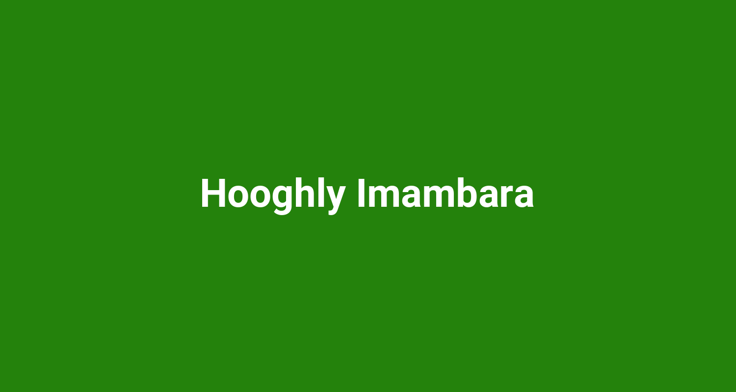 Hooghly Imambara