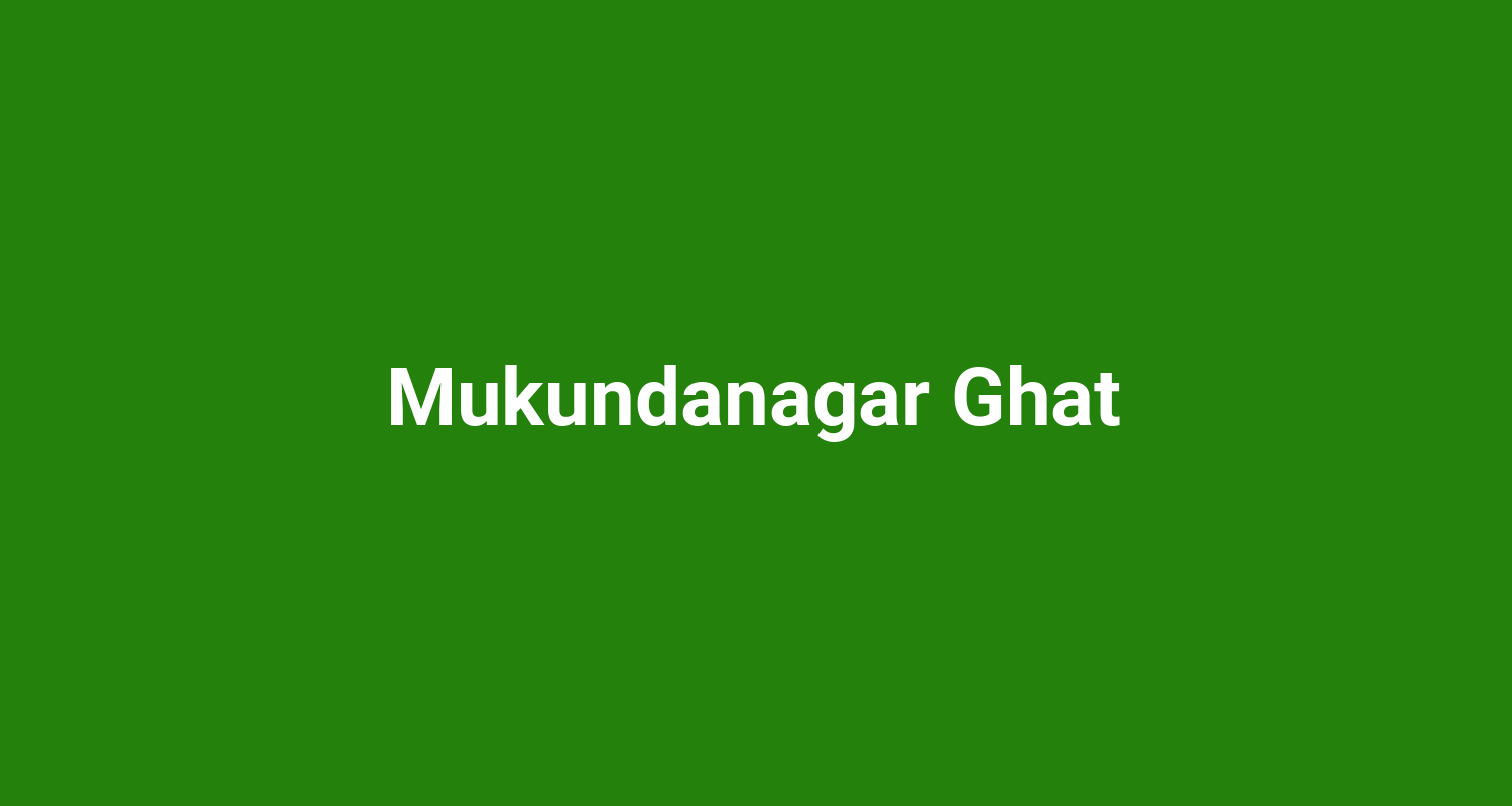 Mukundanagar Ghat