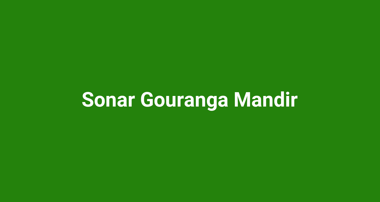 Sonar Gouranga Mandir