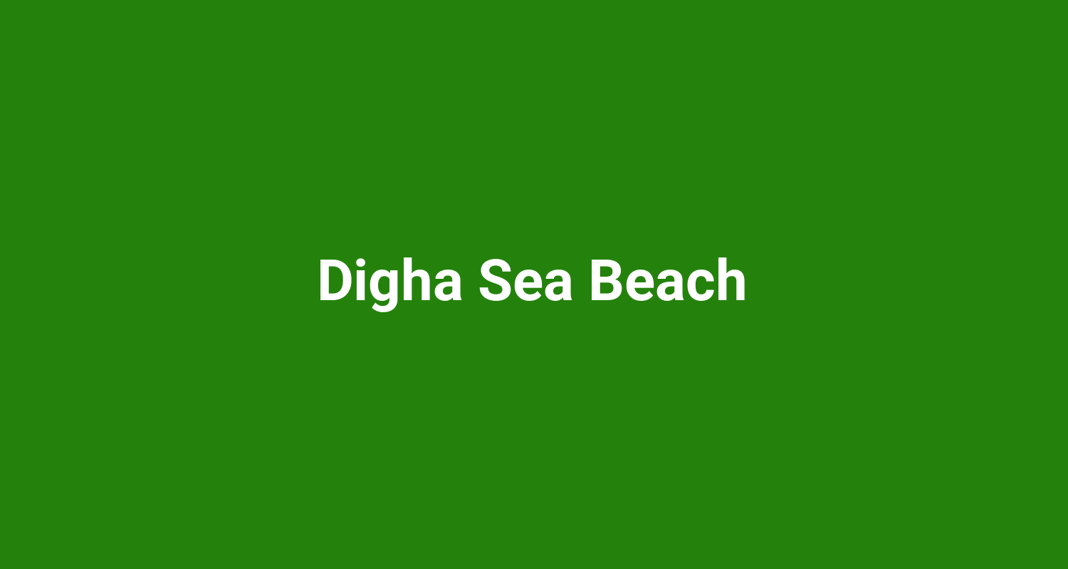 Digha Sea Beach