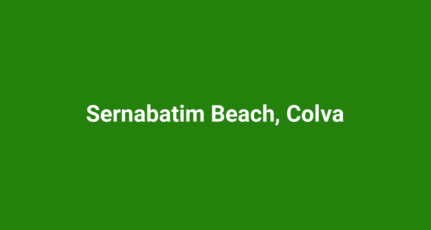 Sernabatim Beach, Colva