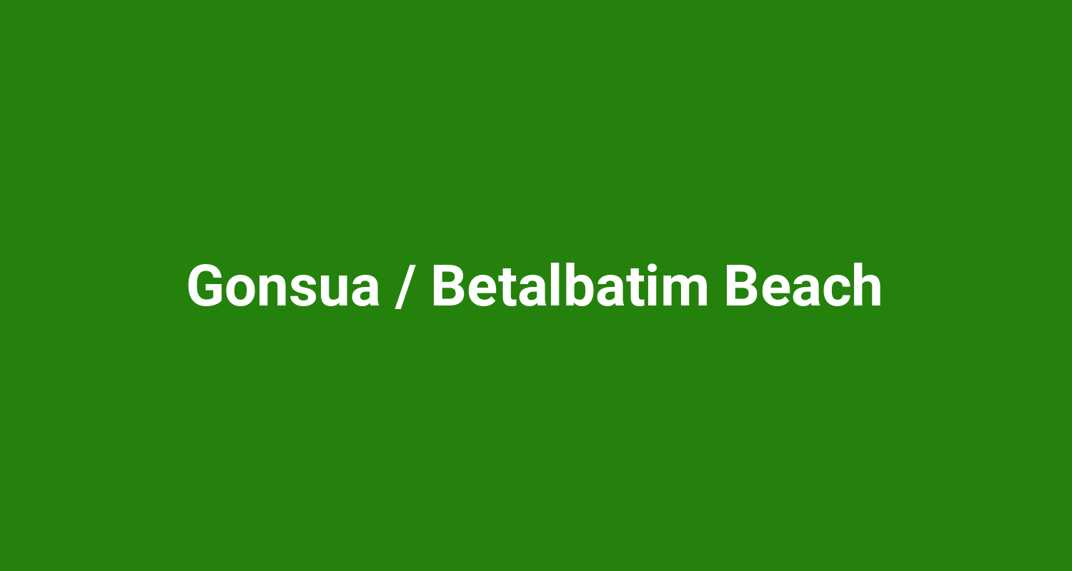 Gonsua / Betalbatim Beach