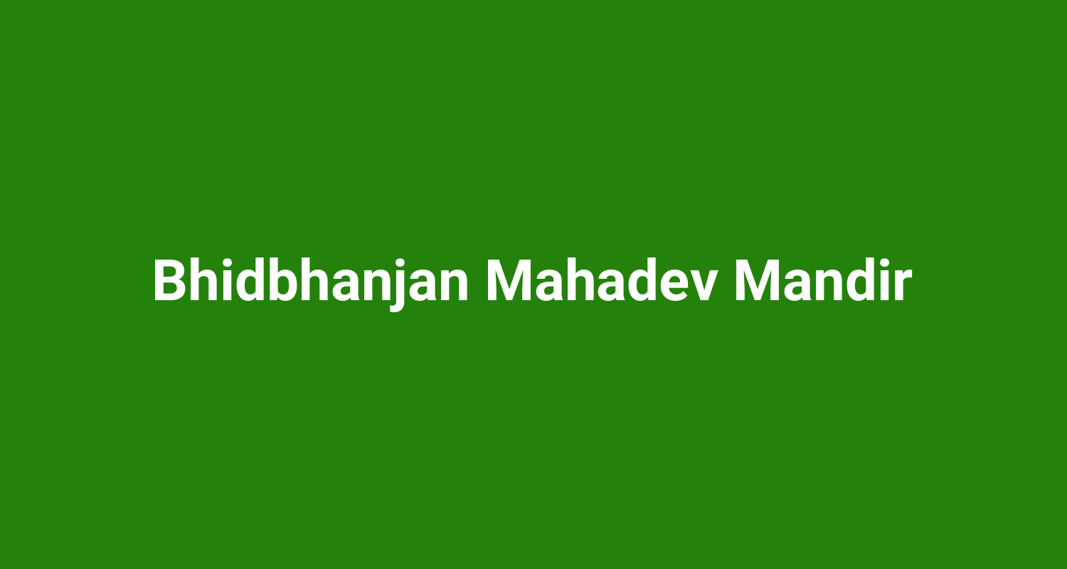 Bhidbhanjan Mahadev Mandir