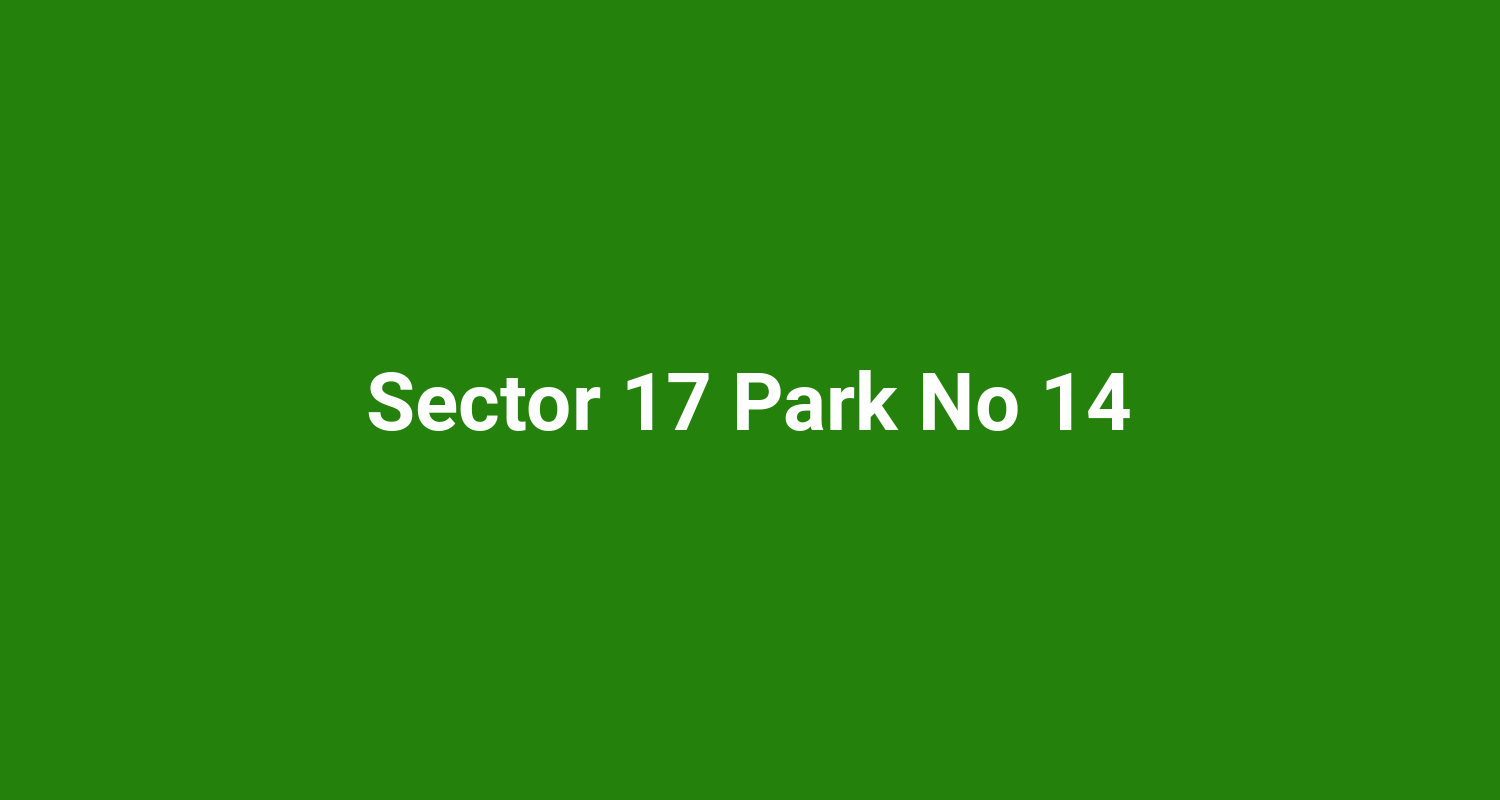 Sector 17 Park No 14