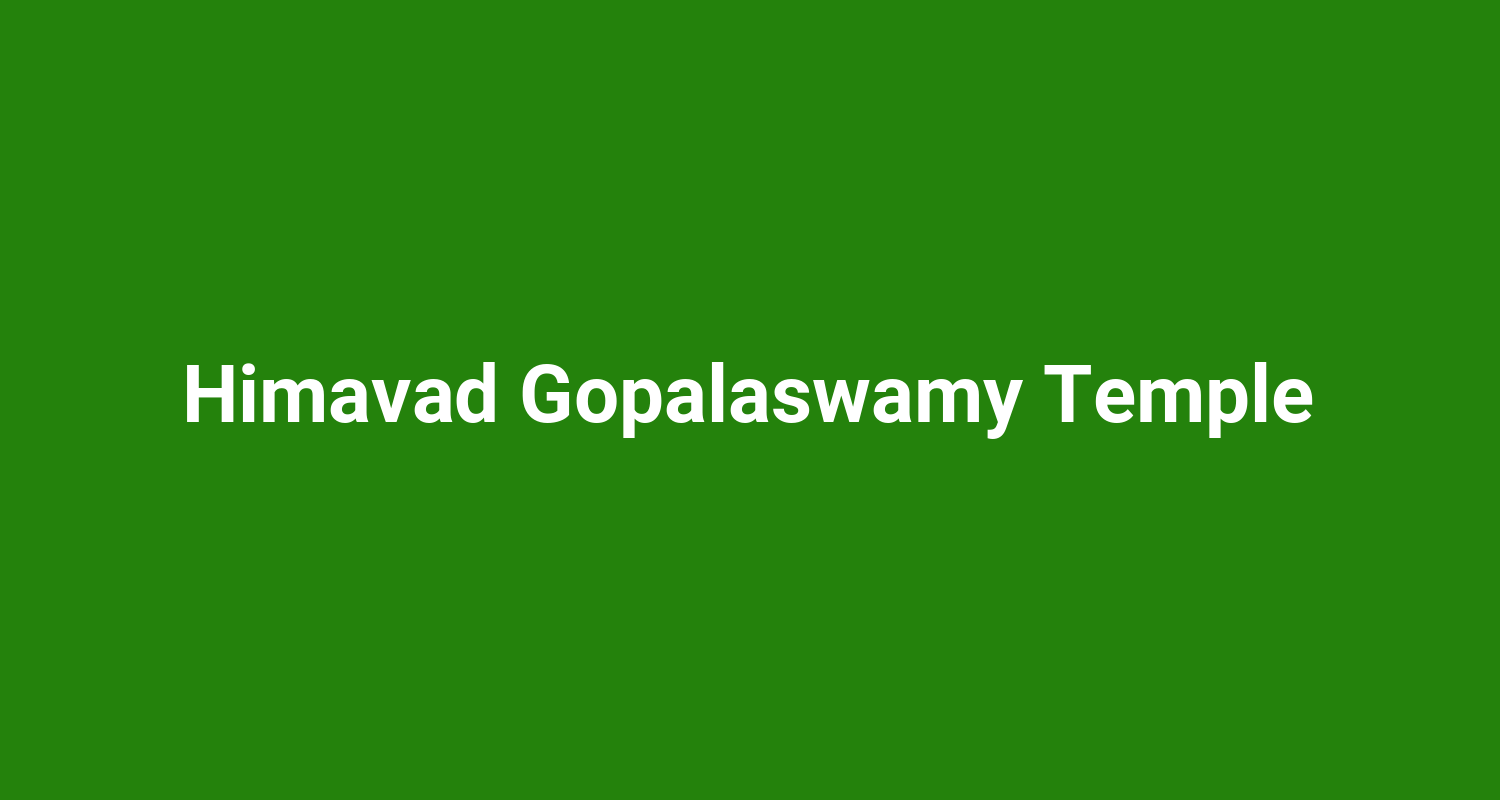 Himavad Gopalaswamy Temple
