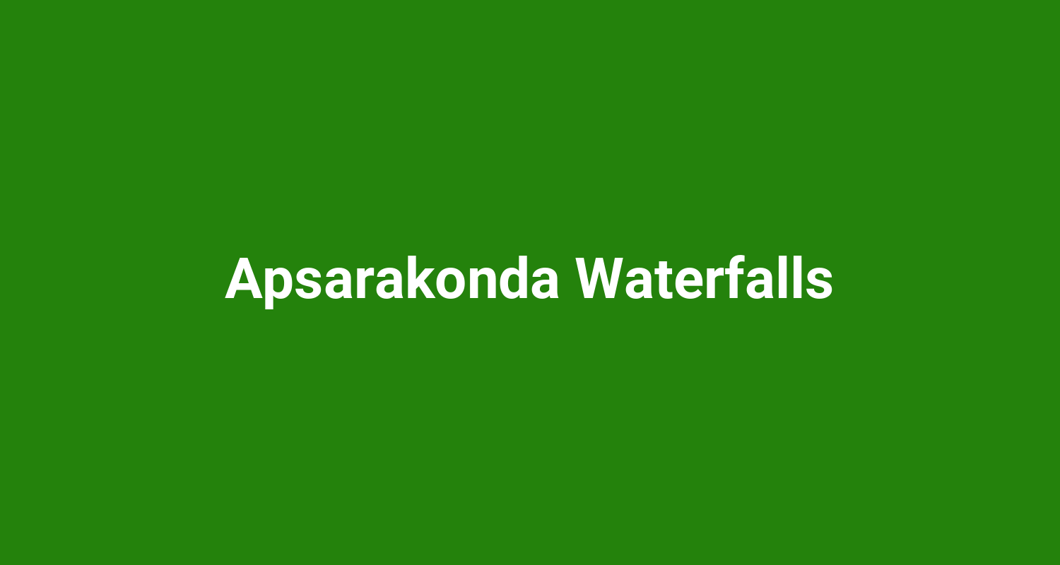 Apsarakonda Waterfalls
