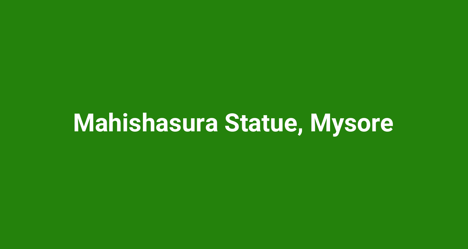 Mahishasura Statue, Mysore