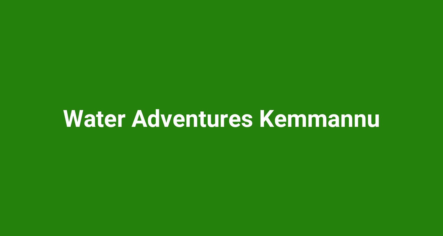 Water Adventures Kemmannu