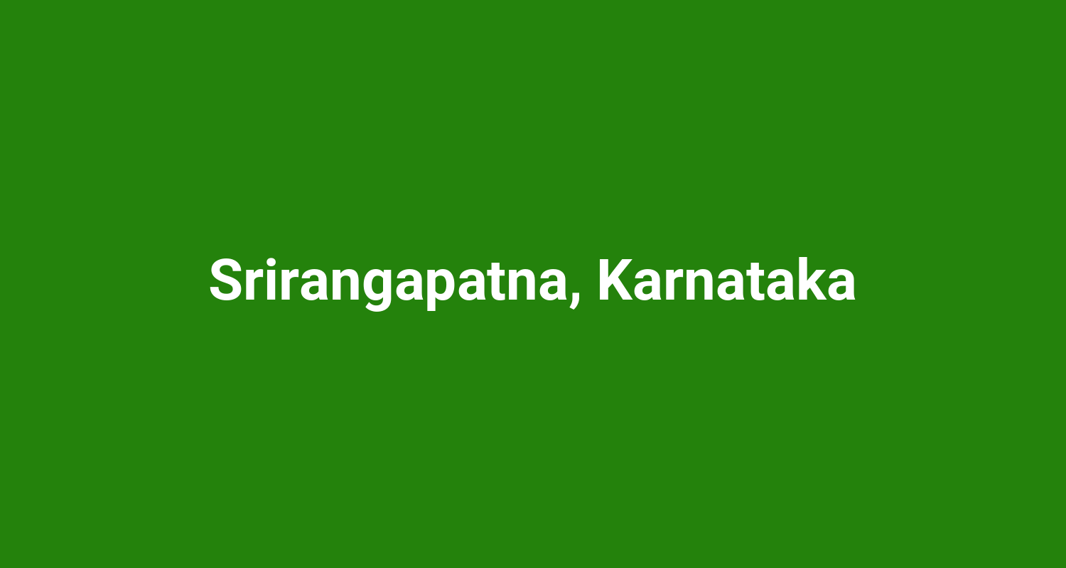 Srirangapatna, Karnataka