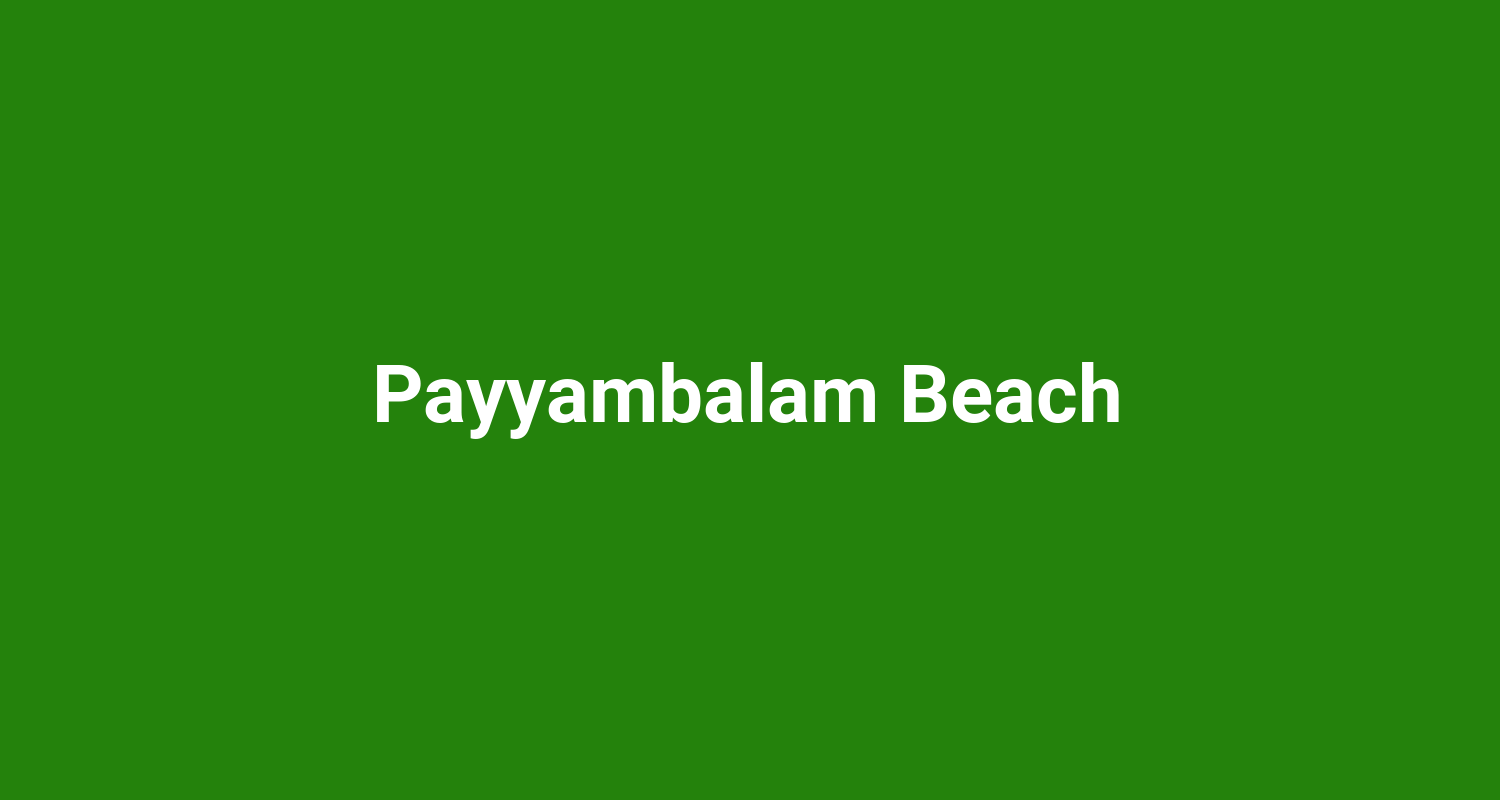 Payyambalam Beach
