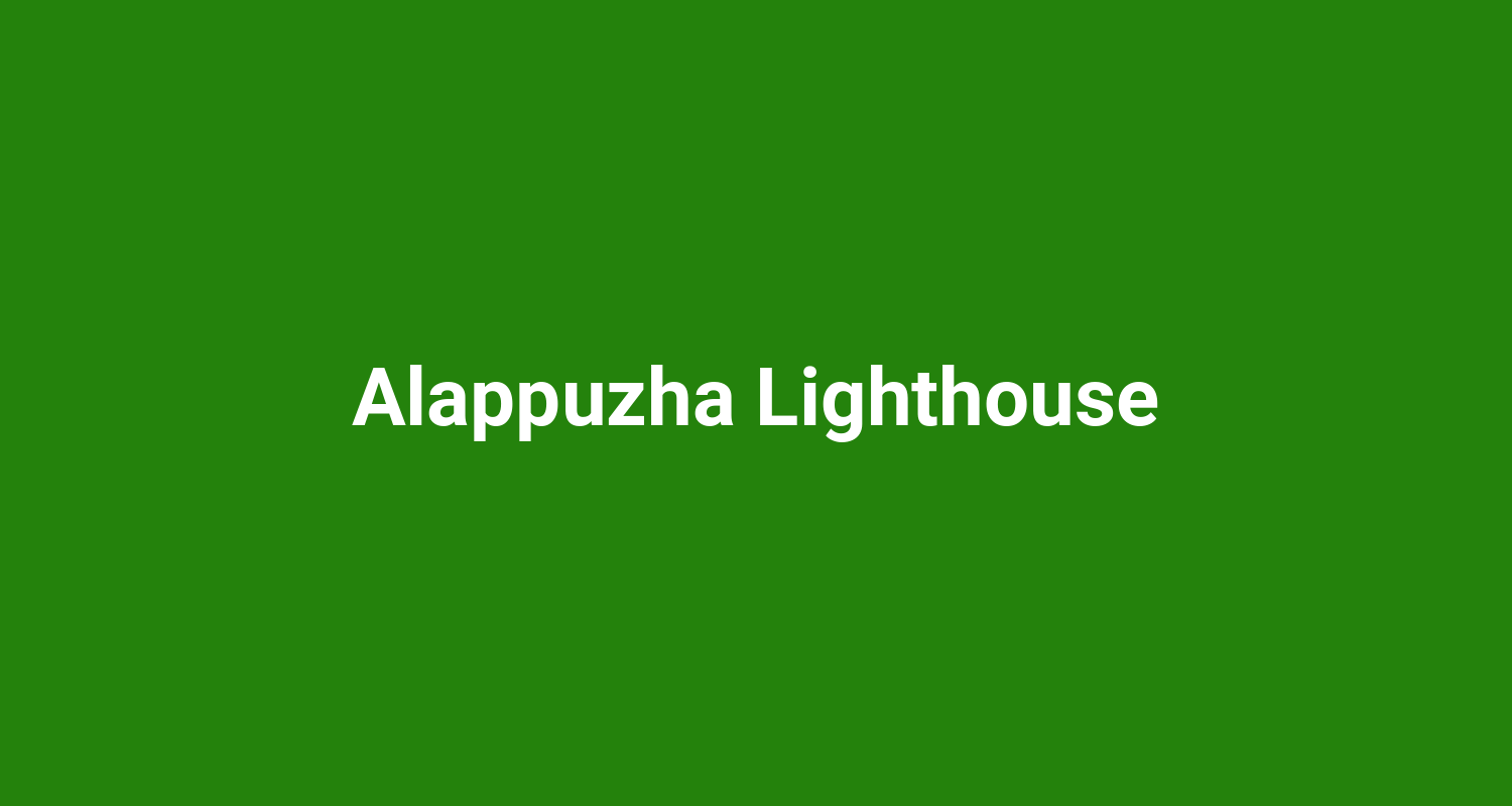 Alappuzha Lighthouse