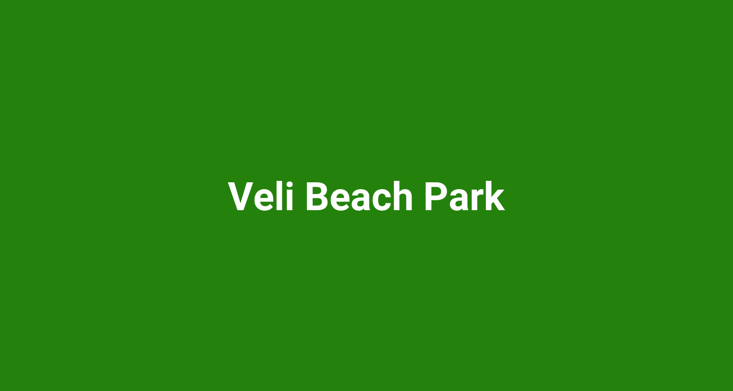 Veli Beach Park