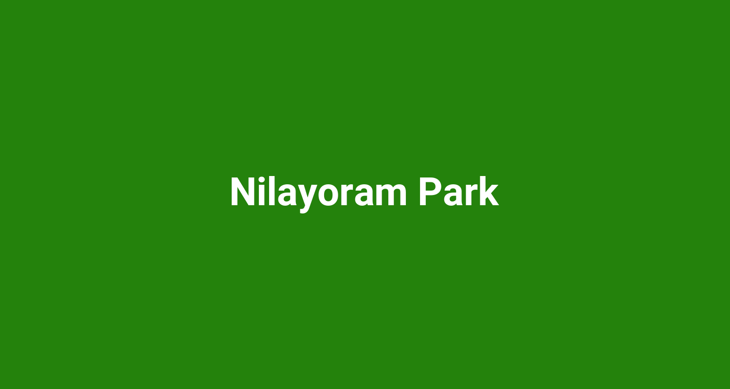 Nilayoram Park