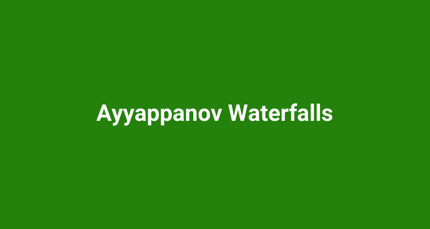 Ayyappanov Waterfalls
