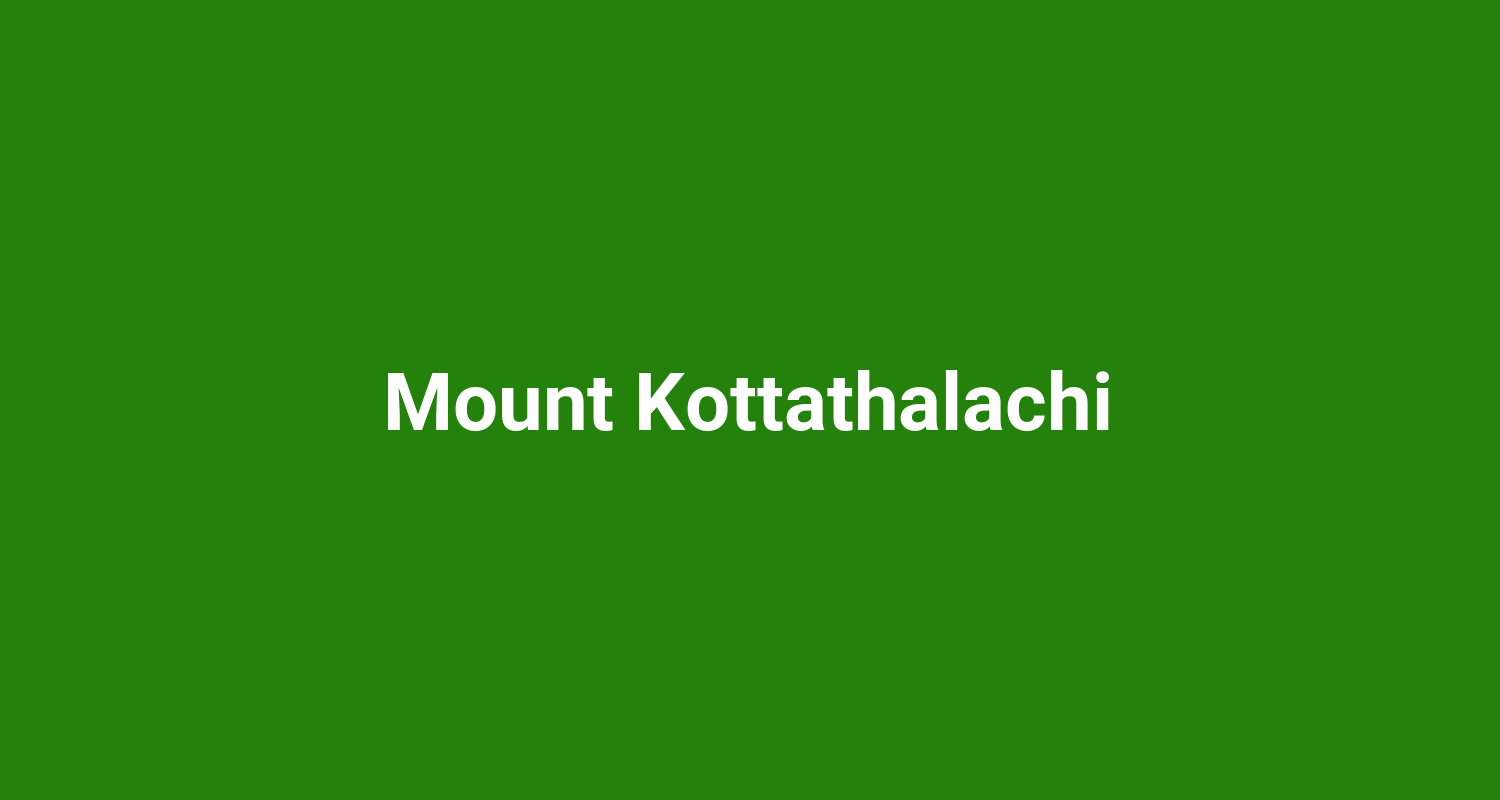 Mount Kottathalachi