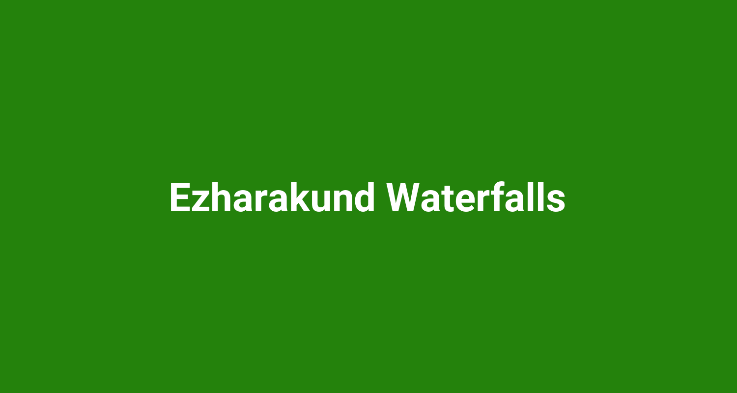 Ezharakund Waterfalls