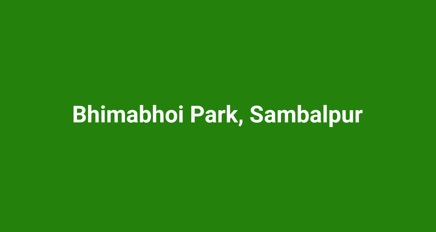 Bhimabhoi Park, Sambalpur