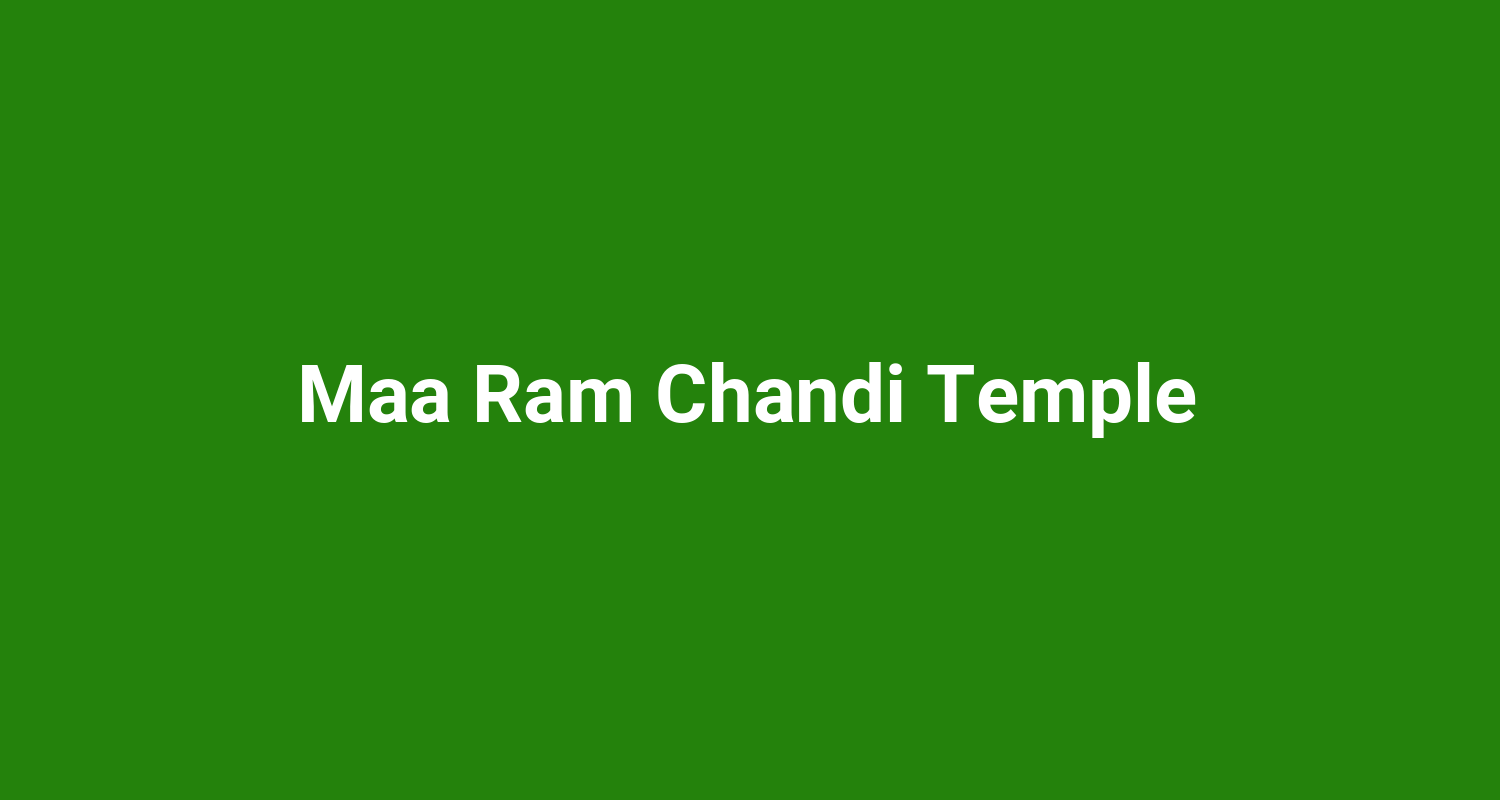 Maa Ram Chandi Temple
