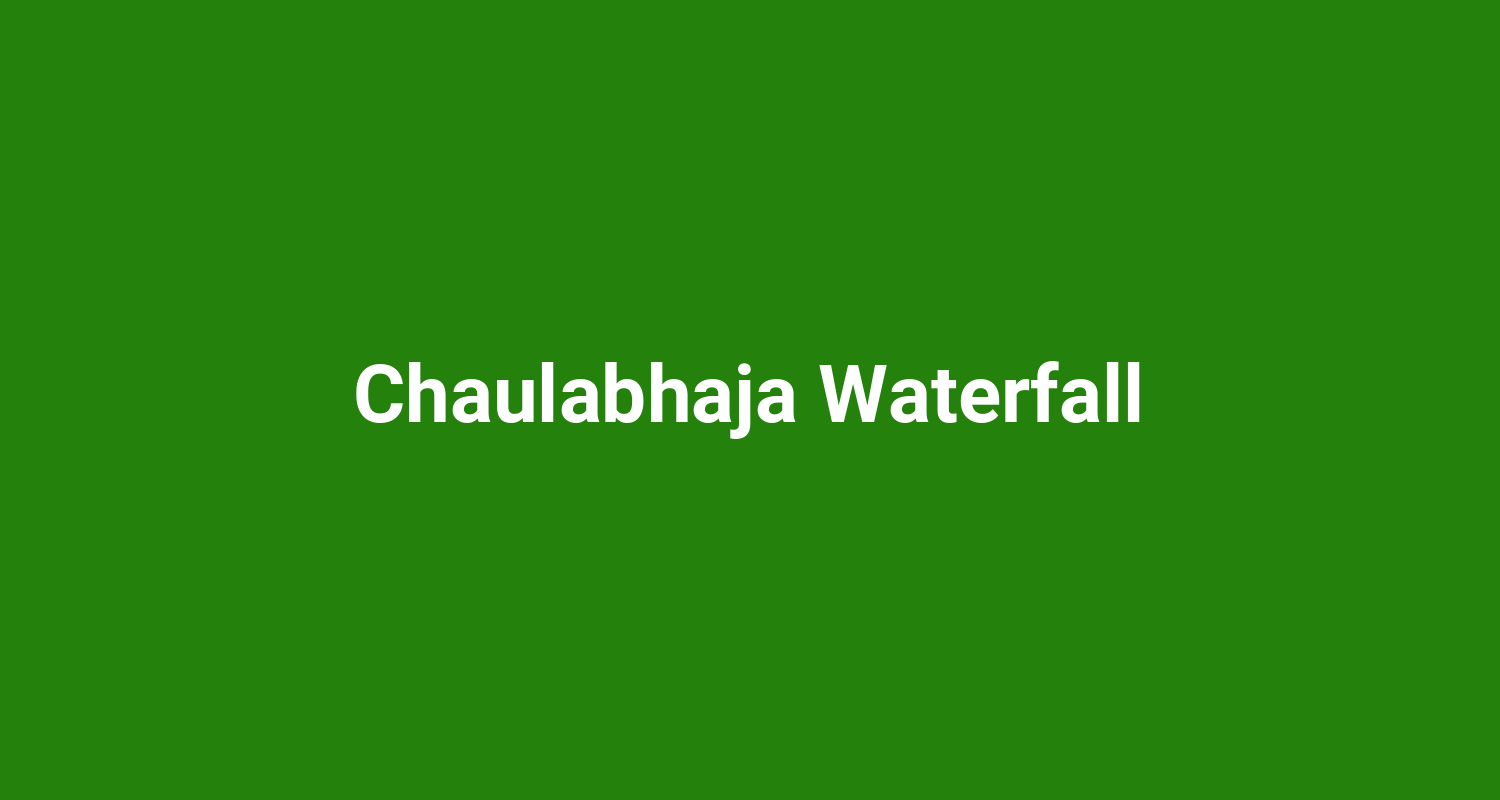 Chaulabhaja Waterfall