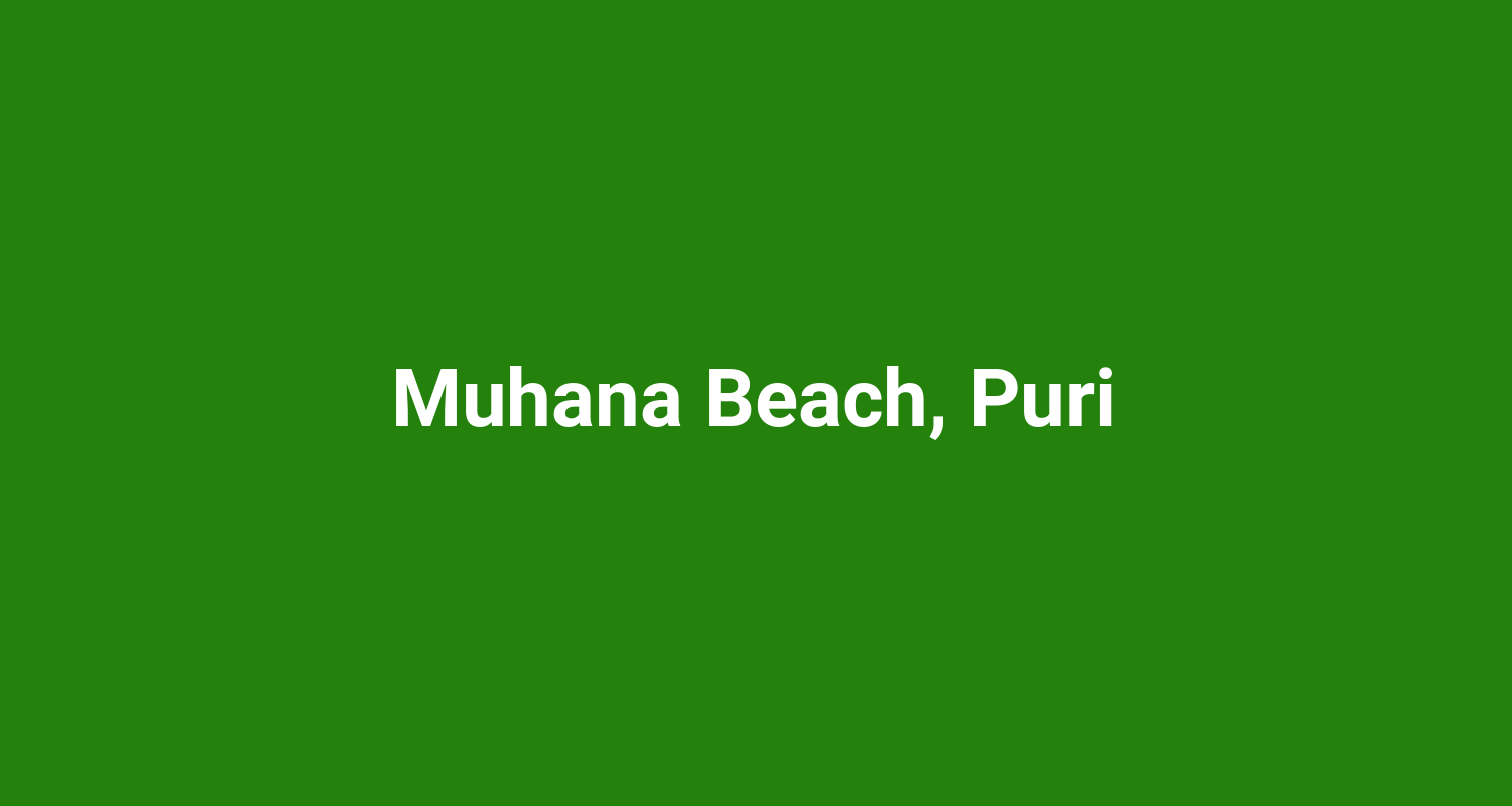 Muhana Beach, Puri