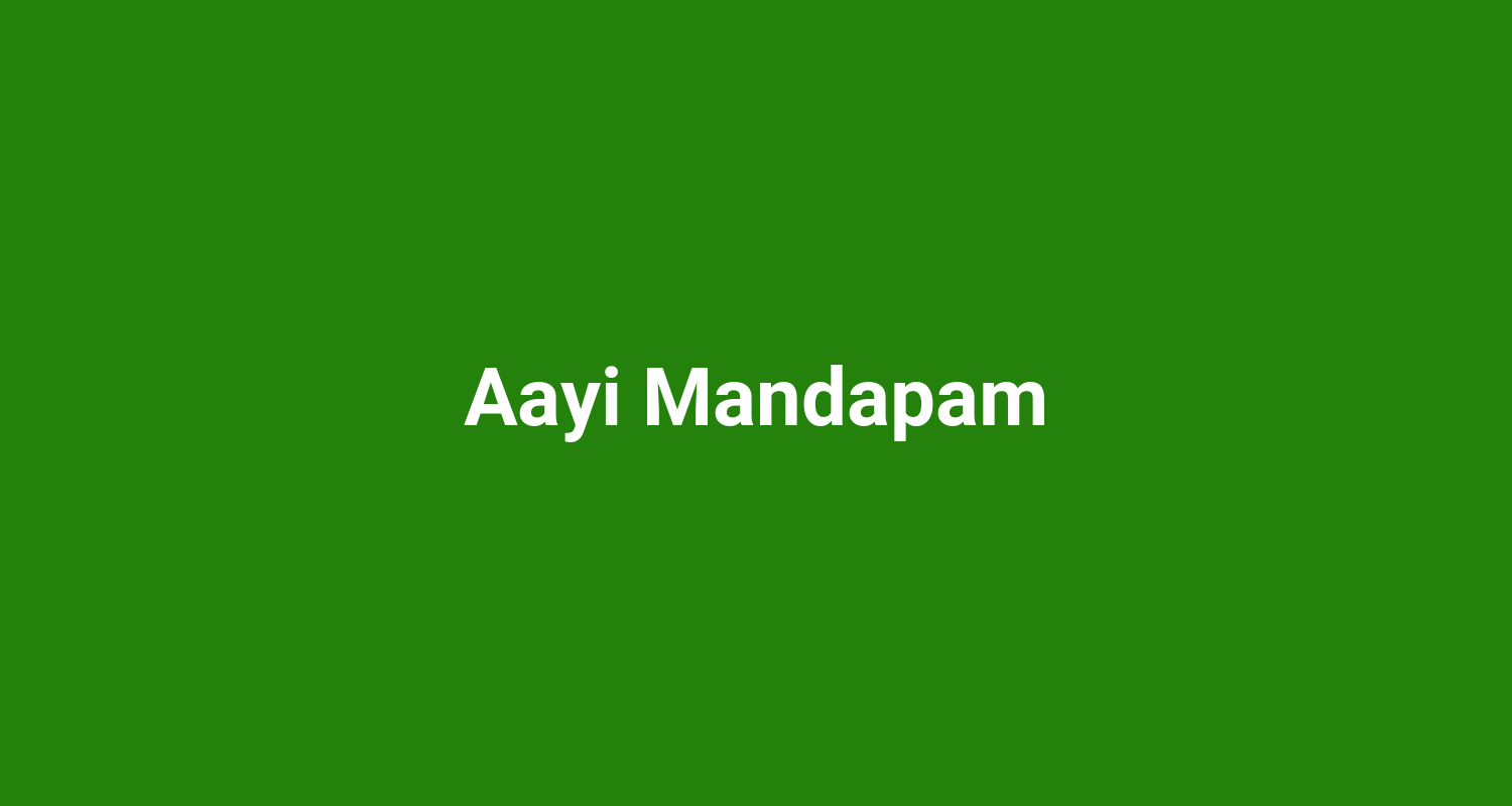 Aayi Mandapam