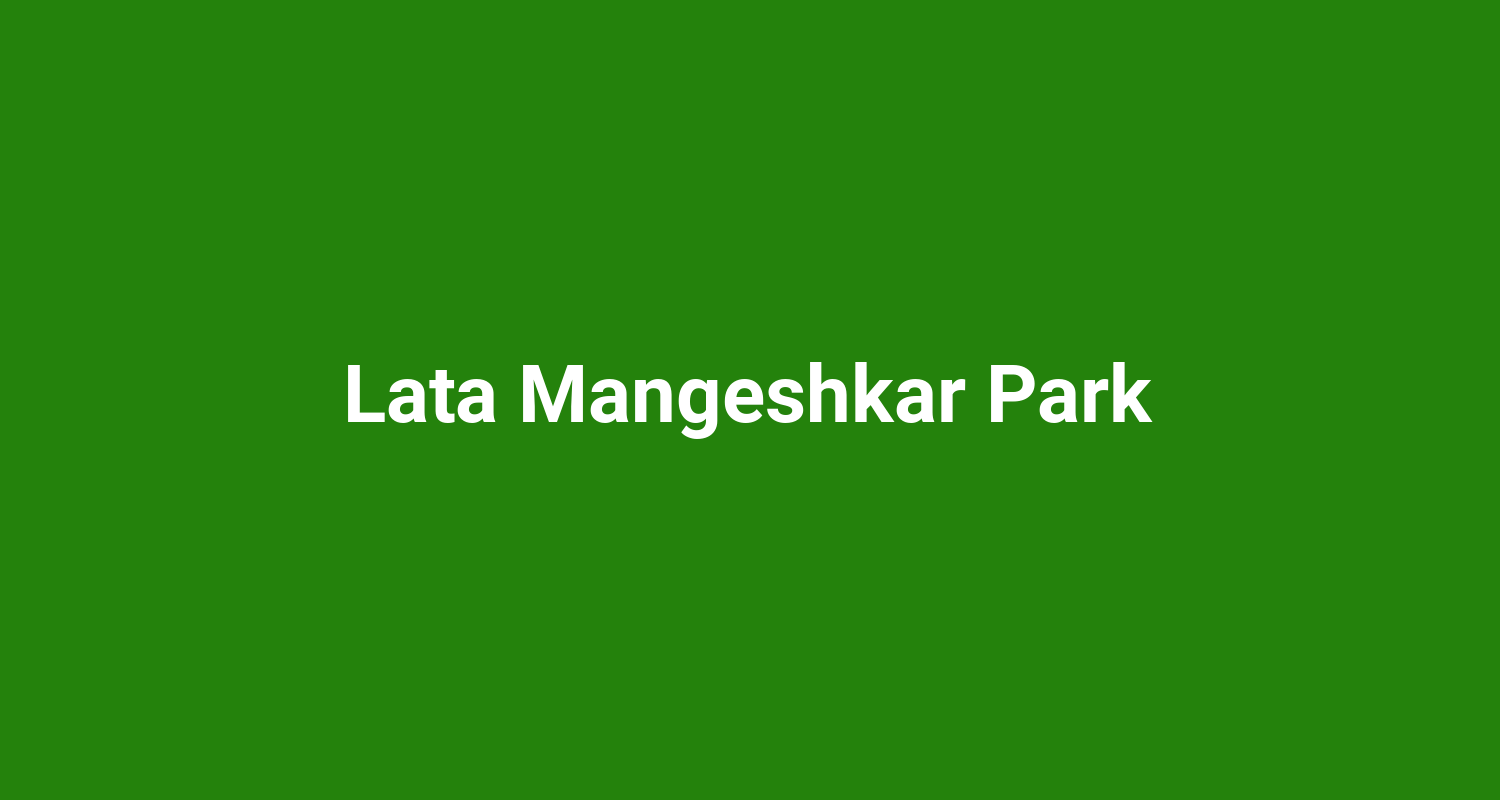 Lata Mangeshkar Park